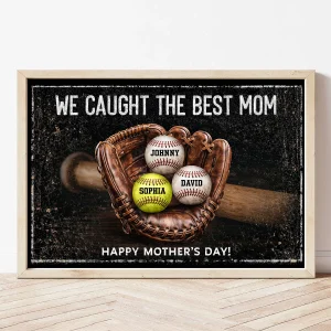We Caught The Best Mom - Personalized Poster - Heartfelt Mother's Day Gift For Mom, Wife